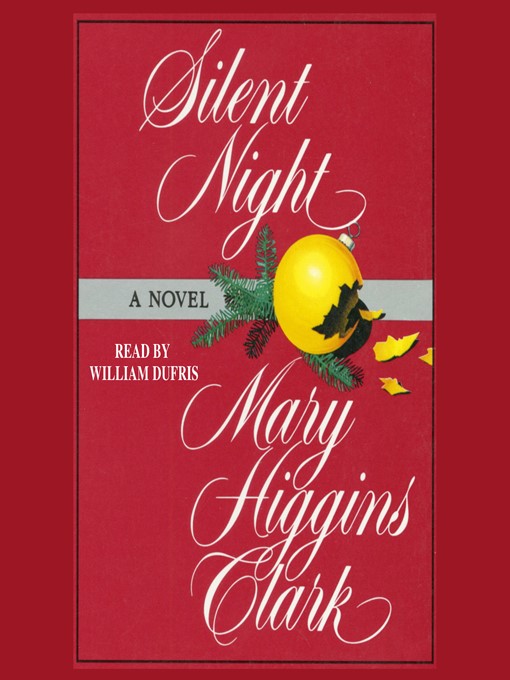 Title details for Silent Night by Mary Higgins Clark - Available